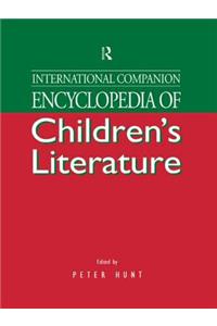 International Companion Encyclopedia of Children's Literature