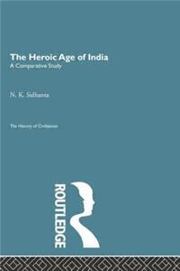Heroic Age of India
