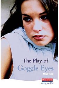 The Play Of Goggle Eyes
