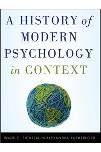 History of Modern Psychology in Context
