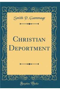 Christian Deportment (Classic Reprint)