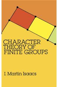 Character Theory of Finite Groups