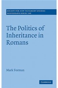 Politics of Inheritance in Romans