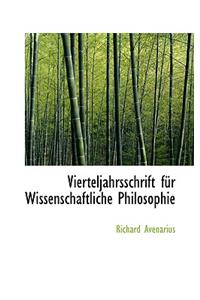 Vierteljahrsschrift F R Wissenschaftliche Philosophie