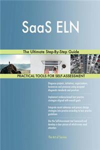 SaaS ELN The Ultimate Step-By-Step Guide