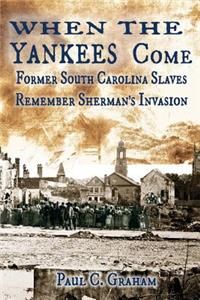 When the Yankees Come