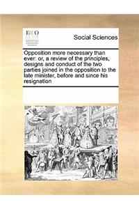 Opposition More Necessary Than Ever