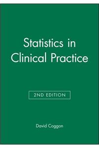 Statistics in Clinical Practice