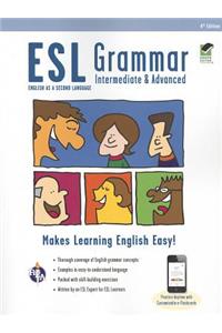 ESL Grammar: Intermediate & Advanced Premium Edition with E-Flashcards