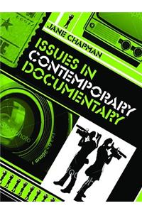 Issues in Contemporary Documentary