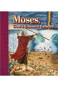 Moses, God's Chosen Leader