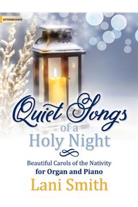 Quiet Songs of a Holy Night