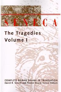 Seneca, the Tragedies