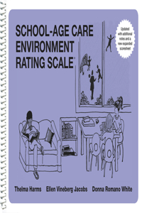 School-Age Care Environment Rating Scale Updated (Sacers)