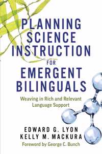 Planning Science Instruction for Emergent Bilinguals