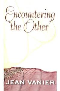 Encountering 'The Other'