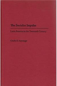 The Socialist Impulse