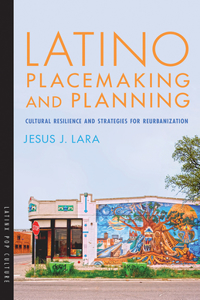 Latino Placemaking and Planning