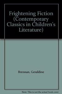 Frightening Fiction (Contemporary studies in children's literature)