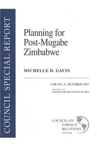 Planning for Post-Mugabe Zimbabwe