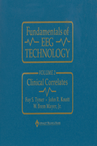 Fundamentals of EEG Technology: Vol. 2: Clinical Correlates