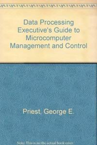 Dp Exexcutive's Guide To Microcomputer Management And Control