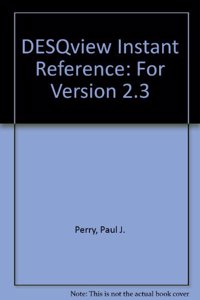 DesqView Instant Reference