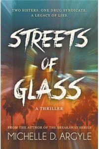 Streets of Glass