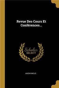 Revue Des Cours Et Conférences...