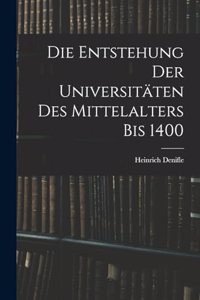 Entstehung Der Universitäten Des Mittelalters Bis 1400