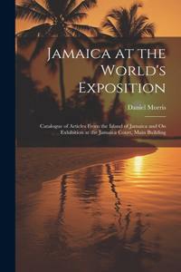 Jamaica at the World's Exposition