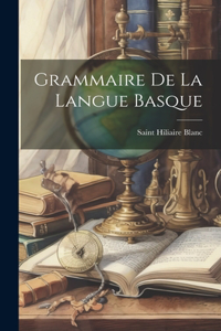 Grammaire De La Langue Basque