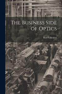 Business Side of Optics