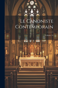 Canoniste contemporain; Volume 14