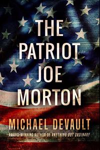 The Patriot Joe Morton