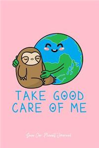 Save Our Planet Journal