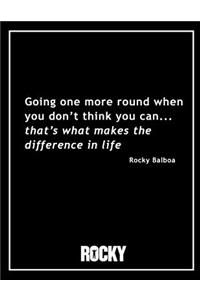 Rocky Balboa - Going One More Round Movie Quotes Notebook, Exercise Book & Journal