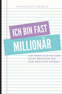Haushaltsbuch Ich Bin Fast Millionär