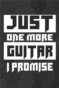 Just One More Guitar I Promise