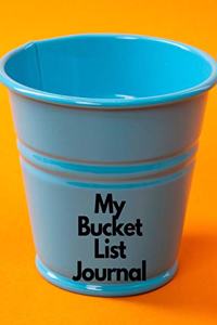 My Bucket List Journal