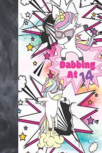 Dabbing At 14