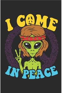 I Come In Peace