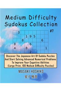 Medium Difficulty Sudokus Collection #7