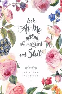 Look at Me Getting Married and Shit