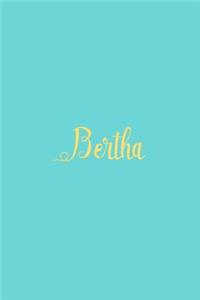 Bertha: Personalized Name Turquoise Matte Soft Cover Notebook Journal to Write In. 120 Blank Lined Pages