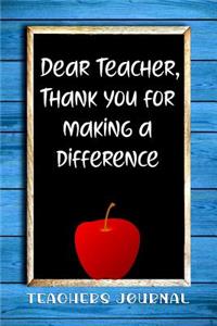 Dear Teacher, Thank You for Making a Difference