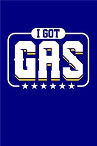 I Got Gas