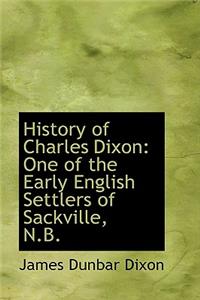 History of Charles Dixon