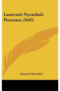 Laurentii Nyendalii Poemata (1645)