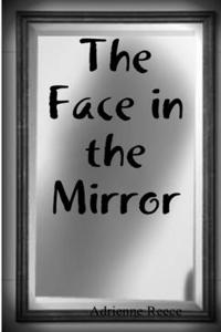 Face in the Mirror